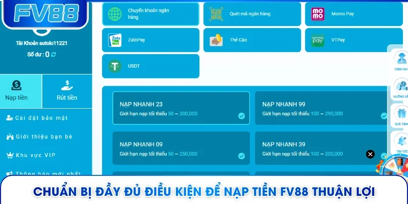 Chuẩn bị đầy đủ điều kiện để nạp tiền FV88 thuận lợi