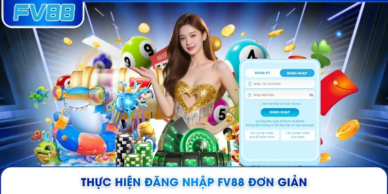 Thực hiện đăng nhập FV88 đơn giản